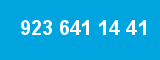 923 641 14 41 923 641 14 41